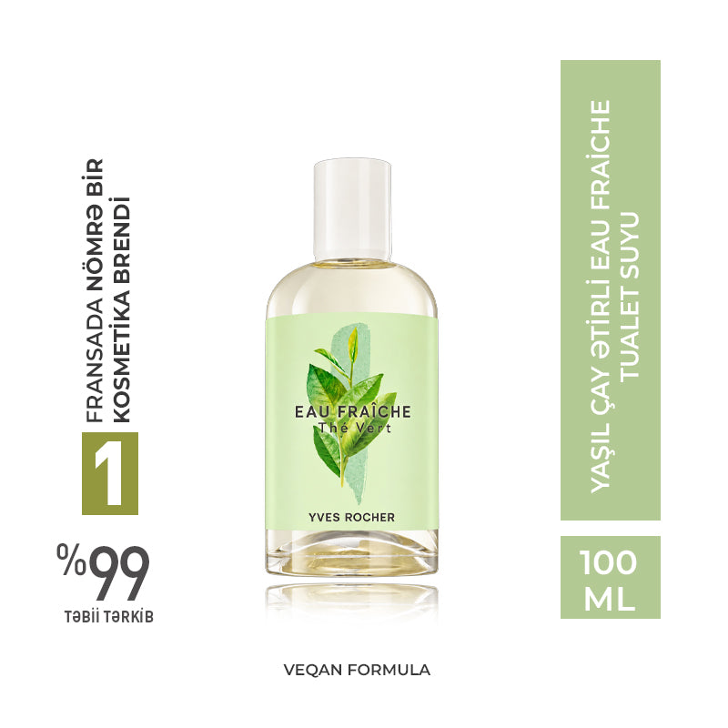 Yaşıl çay ətirli Eau Fraiche tualet suyu, 100 ml